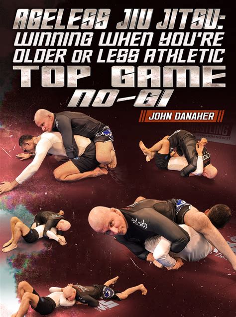 Lee más sobre el artículo Ageless Jiu Jitsu – Winning When You’re Older Or Less Athletic – Top Game