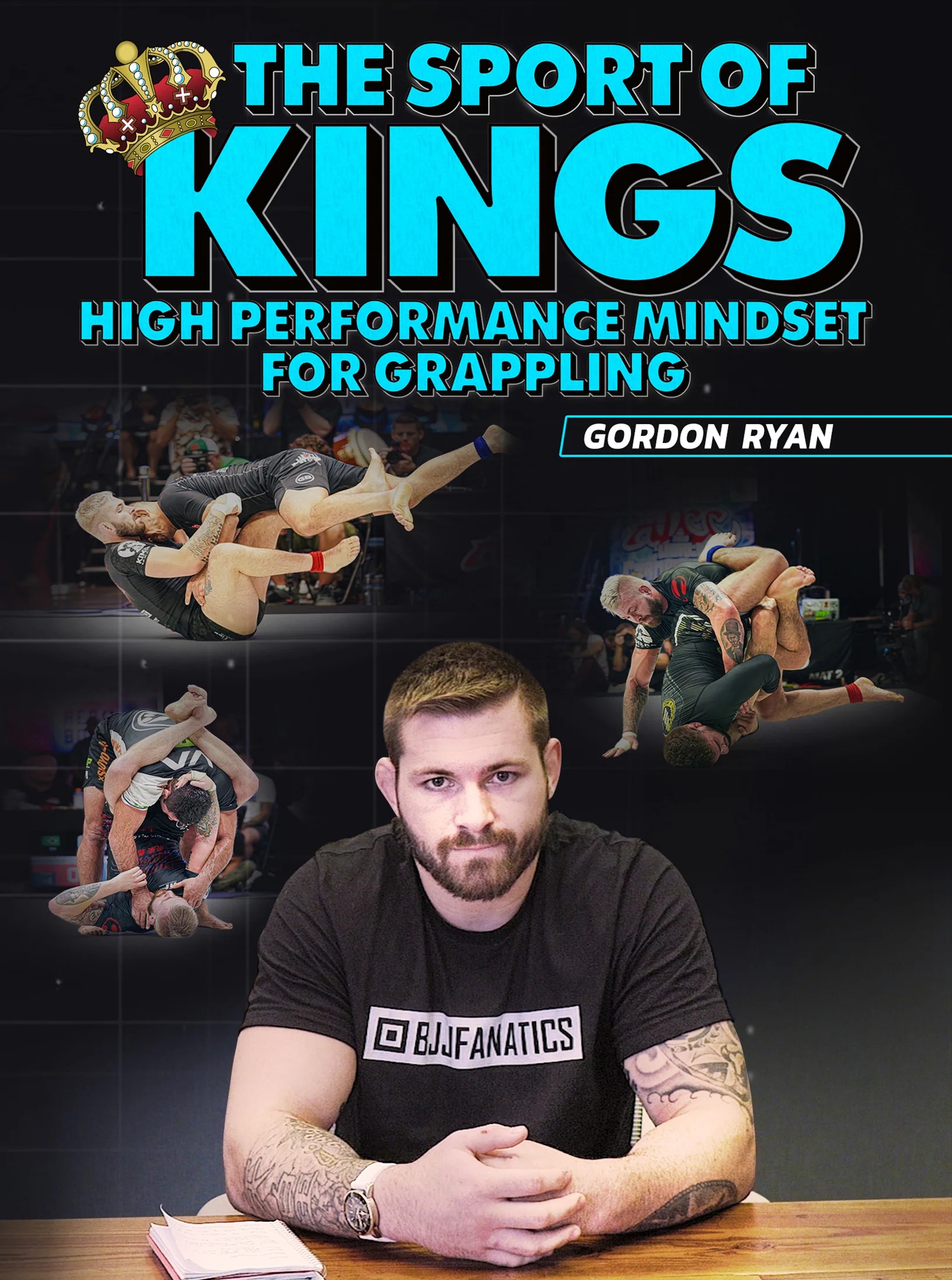 Lee más sobre el artículo Gordon Ryan – The Sport of Kings High Performance Mindset
