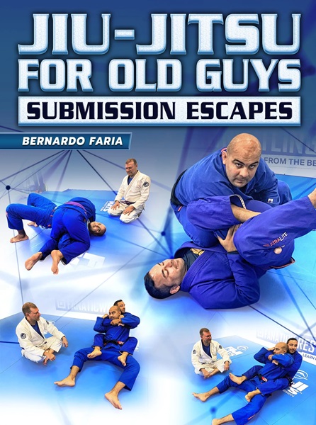 Lee más sobre el artículo Bernardo Faria Jiu Jitsu For Old Guys – Submission Escapes