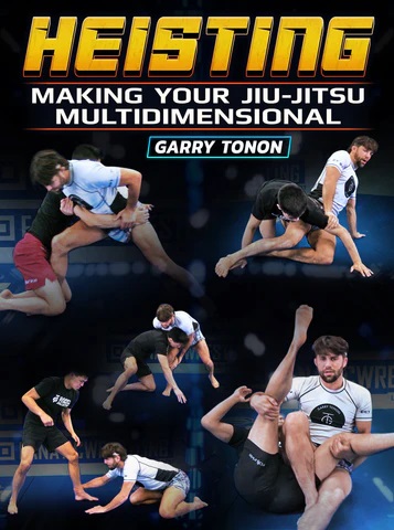 Lee más sobre el artículo Garry Tonon – Heisting – Making Your Jiu Jitsu Multidimensional