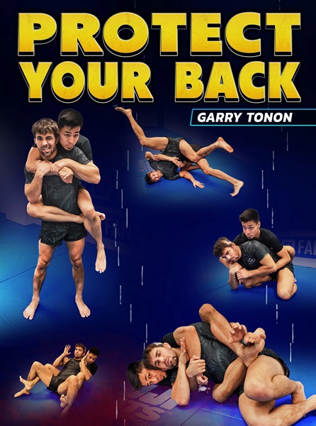 Lee más sobre el artículo Garry Tonon – Protect Your Back