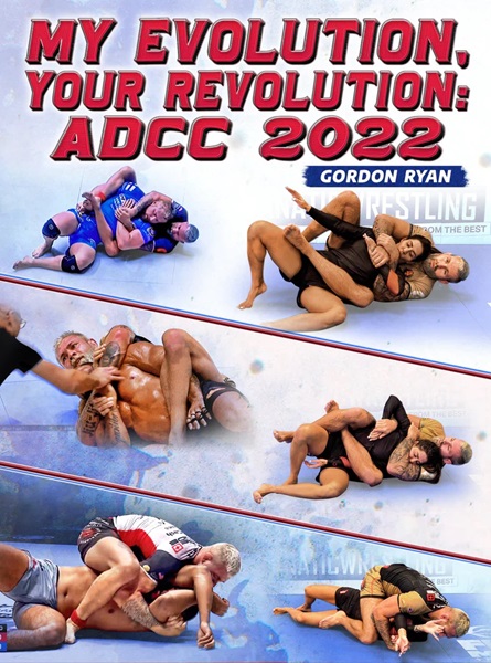Lee más sobre el artículo Gordon Ryan – My Evolution Your Revolution – ADCC 2022